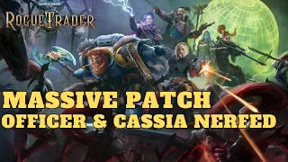 WH40K: Rogue Trader - New MASSIVE Patch (Debuffs, Balancing, Fixes & More!)