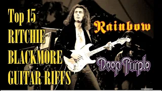 Top 15 RITCHIE BLACKMORE Guitar Riffs