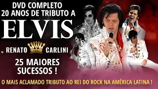 DVD COMPLETO - ELVIS COVER RENATO CARLINI