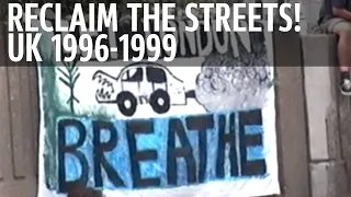 Reclaim the Streets! | UK 1996-1999 | Raw Footage | Kinokast Archive