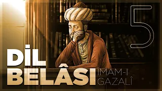 Dil Belası - İmam Gazali - Sesli kitap - 5. Bölüm (SON)