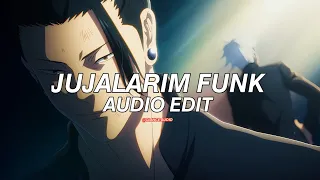 Jujalarim funk - eternxlkz [audio edit]