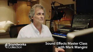 Sound Effects Master Class with Mark Mangini