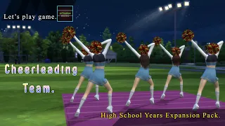 Let's play Cheerleading team | High School Years Expansion Pack.