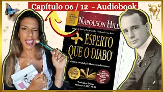 MAIS ESPERTO QUE O DIABO  Cap  06 / 12 Napoleon Hill Uma Estranha Entrevista Com O Diabo   AudioBook