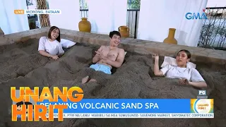 Spa na gumagamit ng buhangin mula sa bulkan?! | Unang Hirit