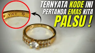 Arti Kode Emas Palsu | Beda Dengan Emas Asli!