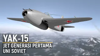 YAK-15: Jet 'Generasi Pertama' yang Merubah Kekuatan Udara Uni Soviet