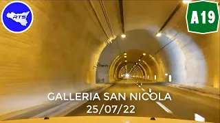 🔴 A19 PALERMO-CATANIA | GALLERIA SAN NICOLA AMMODERNATA | 1482 m | 25/07/22