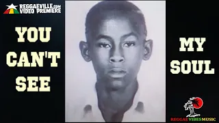 Jah Cure - You Can't See My Soul [Official Lyric Video 2021]