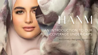 AN INTRODUCTION TO OUR FULL COVERAGE UNDER-CAPS | HĀNM