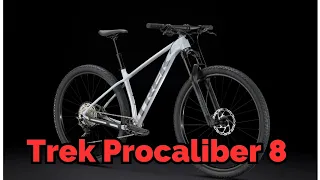 Trek Procaliber 8