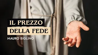 Il prezzo della Fede | Mauro Biglino