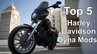 Top 5 Harley-Davidson Dyna Mods!!!