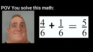 #8 Mr. Incredible Becoming Stupid to Genius (Your can solve this math)