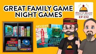 Great Family Game Night Games: Kids’ games that are also fun for adults, Tabletop Bellhop Ep 232