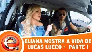 Programa Eliana (02/10/16) - Eliana mostra a vida de Lucas Lucco - Parte 1