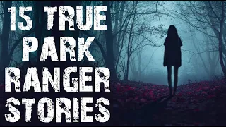 15 TRUE Disturbing Park Ranger In The Deep Woods Horror Stories | (Scary Stories)