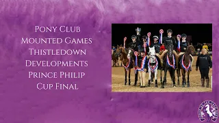 Pony Club Mounted Games Thistledown Developments Prince Philip Cup