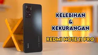 Ga Yakin ?? - Inilah Kelebihan dan Kekurangan REDMI NOTE 11 PRO Indonesia