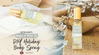 DIY Holiday Body Spray Recipe