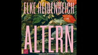 Elke Heidenreich - Altern - Leben