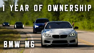 How has my BMW M6 held up after a full year?