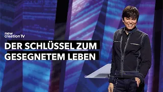 Der Schlüssel zu gesegnetem Leben – Joseph Prince I New Creation TV Deutsch