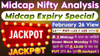 Midcap Nifty Expiry Day Strategy | Bank Nifty Prediction For Tomorrow & Nifty Analysis For 26th Feb
