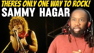 SAMMY HAGAR There is only one way to rock REACTION - Wild thrilling guitars and great singing!