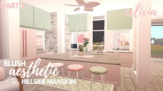 ROBLOX | Bloxburg: Blush Aesthetic Hillside Family Home/Mansion Part 2 | Speedbuild & Tour | cxlixia