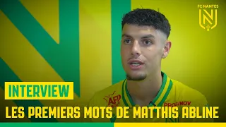 Matthis Abline : ''Nantes, le meilleur projet possible pour moi''