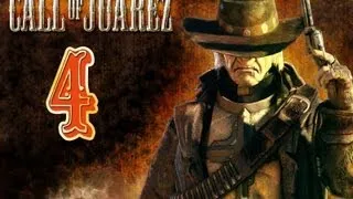 Call of Juarez Прохождение Часть 4