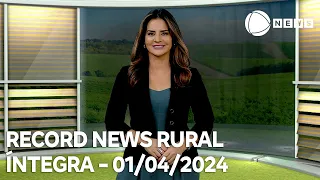 Record News Rural - 01/04/2024