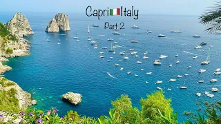 Capri, Italy Part 2 | A walk through the heart of this beautiful town |Breathtaking coastline