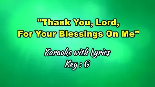 THANK YOU, LORD, FOR YOUR BLESSINGS ON ME "Karaoke" (Key : G)