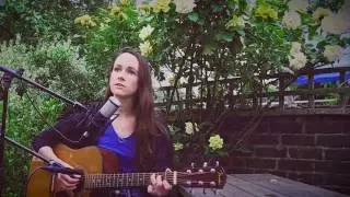 Jennifer Ann - Blowin' In the Wind - Bob Dylan (Garden Sessions)