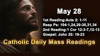 Catholic Daily Mass Readings for today I Sunday May 28 2023