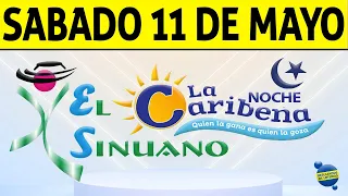 Resultados CARIBEÑA y SINUANO NOCHE del Sábado 11 de Mayo de 2024  CHANCE 😱💰🚨