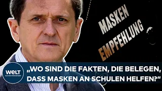 VIROLOGE STÖHR: "Wo sind die Zahlen und Fakten, die belegen, dass Masken in Schulen helfen?"