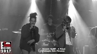 ATOMIC SPLIFF - A FOND (FEST TERRIL ST NICOLAS 2017)