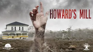 Howard's Mill - Official Trailer (2021)