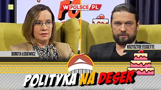 POLITYKA NA DESER | Dorota Łosiewicz i Krzysztof Feusette (25.03.2024)