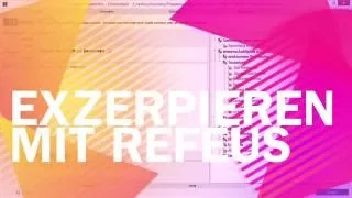 Exzerpieren mit Refeus