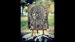 Pyrography (burn art) of a nativeamerican/apache/indian chief on wood