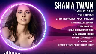 Shania Twain 2024 MIX ~ Top 10 Best Songs ~ Greatest Hits ~ Full Album