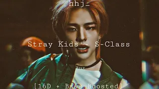 Stray Kids - S-Class [16D + Bass Boosted]