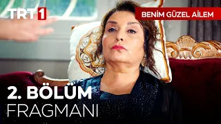 Benim Güzel Ailem 2. Bölüm Fragmanı