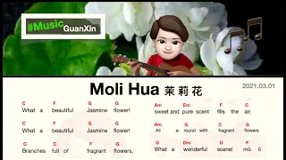 🎸 Jasmine Flower/ Molihua 茉 莉 花/ Chinese Folk Song/Ukulele/ Guitar/ chords/ lyrics /pinyin /karaoke