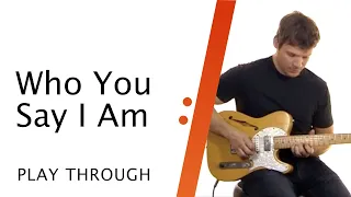 Who You Say I Am // Hillsong Worship // Lead Guitar Play Through